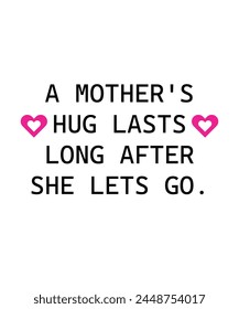 Happy mother’s day, mom and son, best mom in the world typography design, T-shirt And Design. Mom Mama Mommy Motivational Inspirational Quotes T shirt Design, Vector EPS Editable Files.