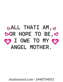 Happy mother’s day, mom and son, best mom in the world typography design, T-shirt And Design. Mom Mama Mommy Motivational Inspirational Quotes T shirt Design, Vector EPS Editable Files.