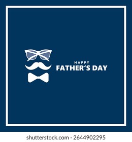 Happy Father’s Day with moustache, tie and glasses  Vector illustration.