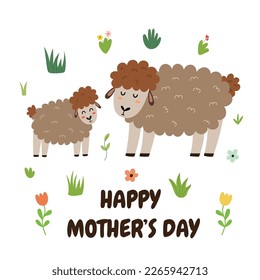 Happy Mother’s Day print with a cute mother sheep and her baby lamb. Funny animals family greeting card. Vector illustration