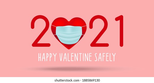 Happy Valentine’s day Quarantine Safe, wear mask and Stay at home Protect Corona Virus lettering quote graphic design. Background Vector Illustration.
