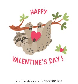 Happy Valentine’s Day. Quote with a cute sloth hanging on the branch. It holds a heart. Greeting card.