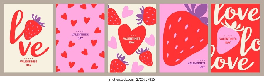 Happy Valentine’s Day. Set of cute vector greeting cards in modern abstract style with hearts, strawberries, and love lettering. Romantic design for holiday cards, posters, invitations, and social media.