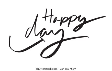 Happy day smile icon fun enjoy positive emotion text font calligraphy hand written lettering script black color celebration family happy day icon smile beautiful freedom friendship laughing romantic 