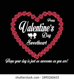 Happy Valentine’s Day sweetheart.Hope your day is just as awesome as you are! Valentine Couple. Beauty Girl and her Handsome Boyfriend romantic Kissing with heart shape rose quote greeting card. Black