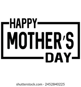 HAPPY MOTHER’S DAY t shirt design, vector file