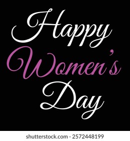 Happy Women’s Day T Shirt and Mug Design