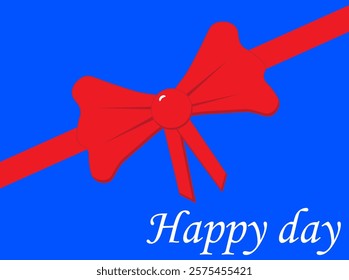 Happy day text on a blue background with a red bow,