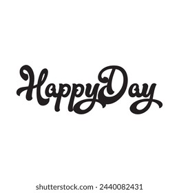 happy day text on white background.