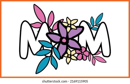 Happy Mother’s Day T-shirt Design.