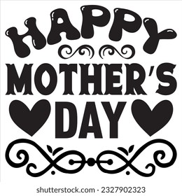 Happy Mother’s Day t-shirt design vector file