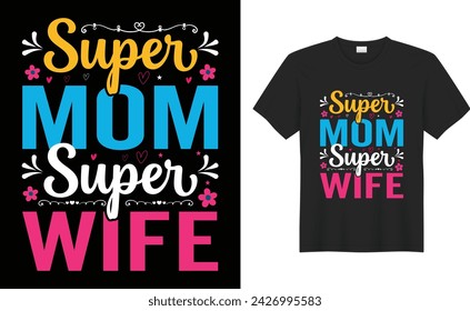 Happy Mother’s Day typography, hand-drawn, and lettering vector t-shirt design. Mom shirt, stickers, illustration, vintage, retro vintage, print, best-selling t-shirt design template. 