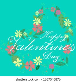 Happy Valentine’s Day typography poster with handwritten calligraphy text. On blue with flowers in heart background. Vector Illustration