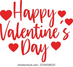 Happy Valentine’s Day typography text on plain white transparent isolated background for card, shirt, hoodie, sweatshirt, apparel, tag, mug, icon, poster or badge