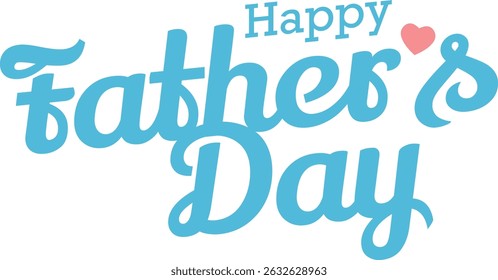 Happy Father’s Day Typography Vector