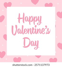Happy Valentine’s day vector banner, template. Modern greeting card with lettering, pink hearts and stars. Romantic background.