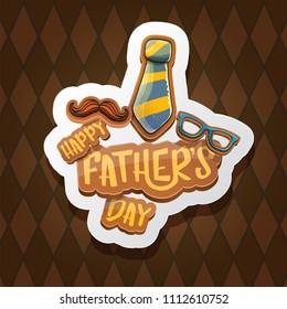 Happy Father’s Day vector cartoon greeting card. Fathers day retro style label or icon on tweed plaid check pattern texture background