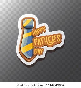 Happy Father’s Day vector cartoon greeting card. Fathers day retro style label or icon on transparent background