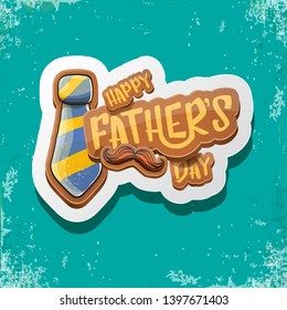 Happy Father’s Day vector cartoon greeting card. Fathers day retro style label or icon on grunge turquoise background