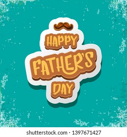 Happy Father’s Day vector cartoon greeting card. Fathers day retro style label or icon on grunge turquoise background