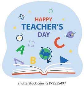 Happy teacher’s day vector illustration. Book, alphabet, globe, objects, knowledge. card. Flat vector illustration.