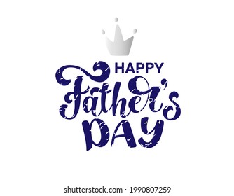 Imagen vectorial del Día del Padre Feliz. Tarjeta caligráfica de saludo con una linda corona de plata aislada en el fondo blanco. Por banner, afiche, tarjetas.