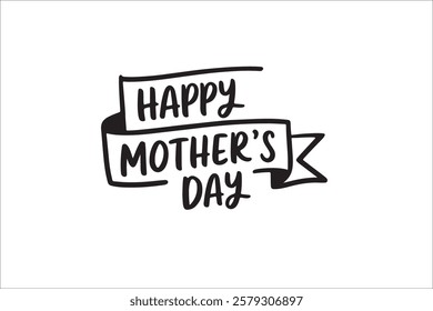 Happy Mother’s Day to You