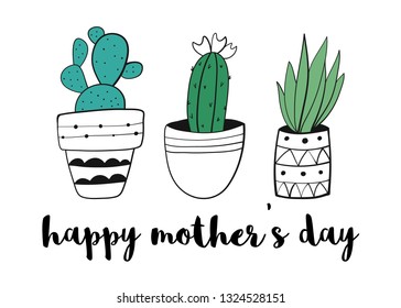 Happy Mother’s Day.House plants vector print. Hand drawn  illustration for posters, cards, t-shirts.