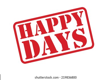 HAPPY DAYS red rubber stamp vector text over a white background.