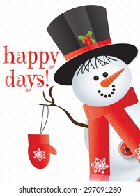 Happy Days Snowman with Top Hat and Mittens