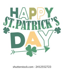 HAPPY ST.PATRICK’S DAY-ST.PATRICK'S DAY T-SHIRT DESIGN, 