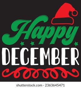 Happy December t-shirt design vector file