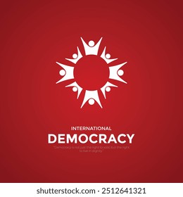 Happy Democracy Day, September 15, International Day of Democracy Creative Ads. hand and vote icon isolated on Template for background.