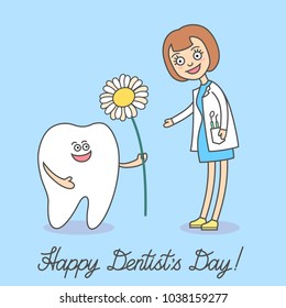 Happy Dentist Day. Cartoon tooth holding a flower daisy and gives it to dentist woman. Dentistry greeting card with a text below. Dental care or treatment. Illustration for kids and adult.