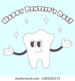 Happy Dentist Day! Cute tooth character in cool style. Poster, banner, card. Vector illustration.