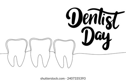 Happy Dentist Day text banner. Handwriting text Dentist Day with line art teeth. Hand drawn vector art