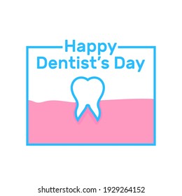 Happy Dentist's Day gretting card and white background. Vector Illustration