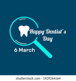 Happy Dentist's Day gretting card and blue background. Vector Illustration