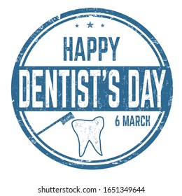 Happy dentist's day sign or stamp on white background, vector illustration