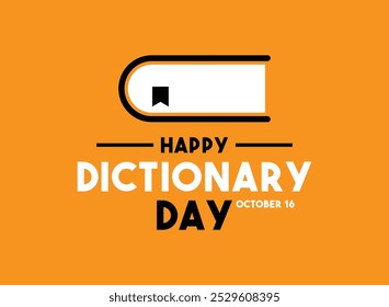 Happy Dictionary Day. October 16. Book icon. Orange background. Eps 10.