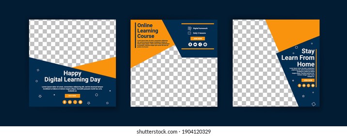 Happy digital learning day. Online courses and classes. Social media post templates for digital marketing and promotion. Advertisements for webinars. Keep studying even at home.