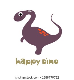 Happy Dino. Cute dinosaur. Vector illustration.