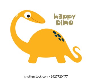 Happy Dino. Cute dinosaur. Vector illustration.