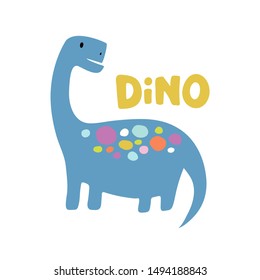 Happy dinosaur in cartoon style. Bright childish illustration with text. Image for t-shirts, posters, poster.