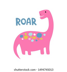 Happy dinosaur in cartoon style. Bright childish illustration with text. Image for t-shirts, posters, poster.