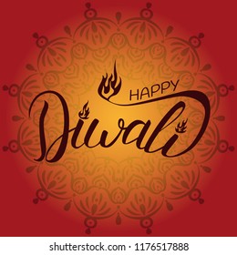 Happy diwali with ornament of rangoli. Hand drown lettering with fire. Creative diwali festival template design.