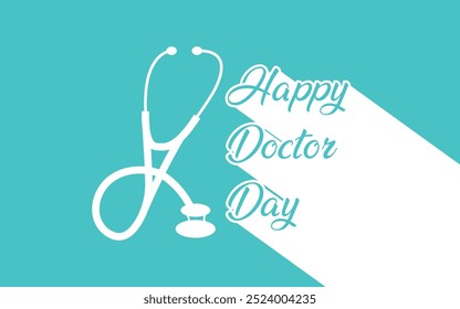 Texto del Día del Médico feliz con un icono del estetoscopio sobre un fondo azul y blanco, celebrando a los profesionales médicos y sus contribuciones a la salud y la sociedad.