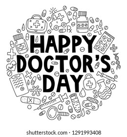 Happy doctor's day. Lettering with doodle vector illustration in circle shape