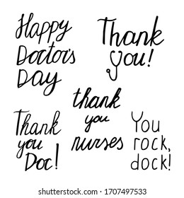 Happy Doctor's Day, Thank You, Thank You Doc, Thank You Nurses, You Rock Doc Lettering. Doodle Poster. Stock Vector Illustration.