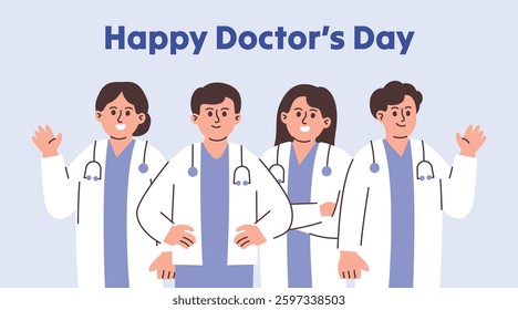 Happy Doctor's Day, Thank you to Medical Staff for Fighting Disease, Medical Poster with Team of Doctors.